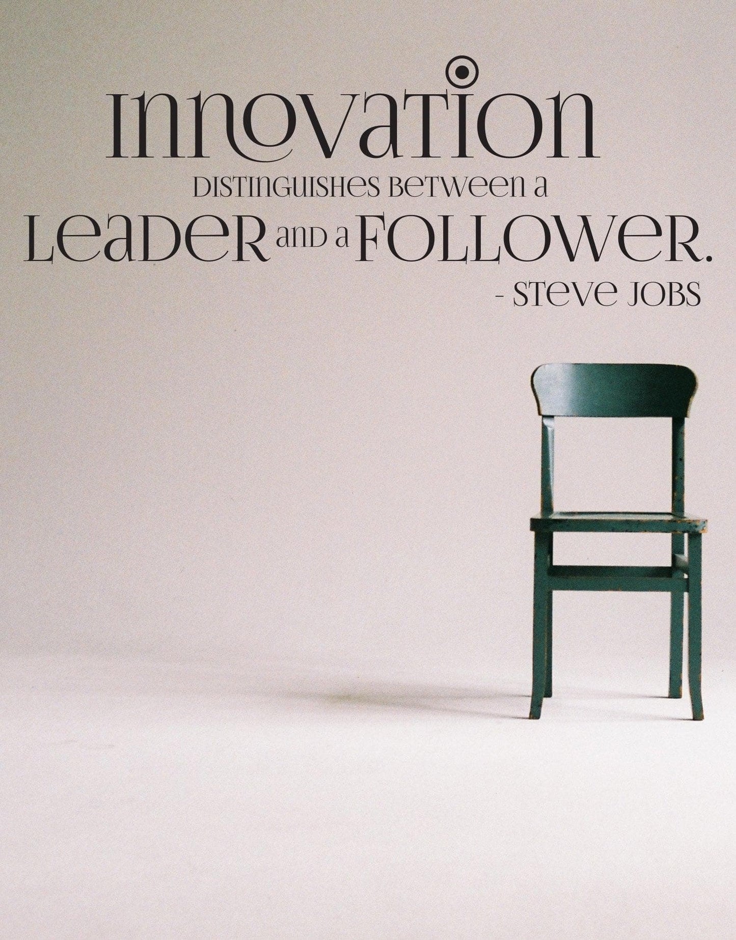 Steve Jobs Innovation Quote: Innovation Distinguishes between a Leader and a Follower. #OS_DC510