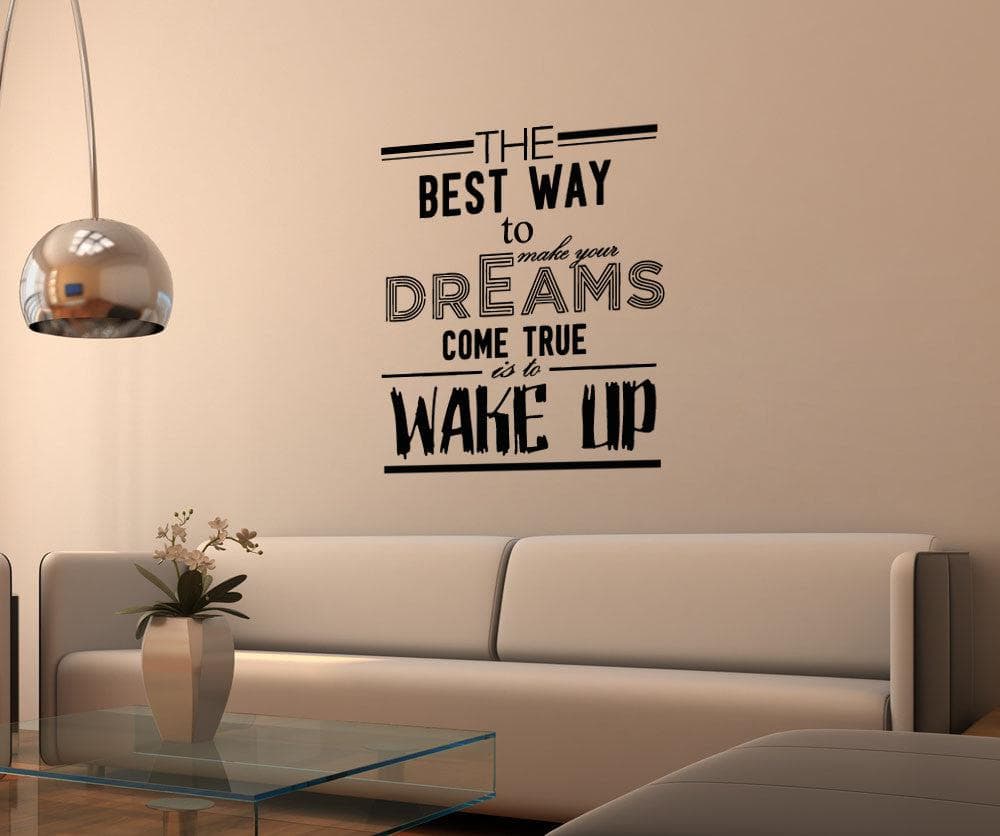 Vinyl Wall Decal Sticker Make Your Dreams Come True Quote #5154
