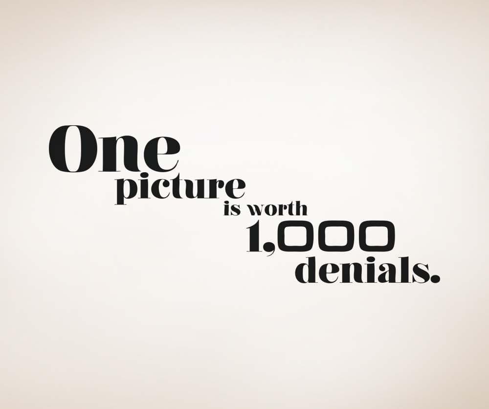 Vinyl Wall Decal Sticker Picture Denials Quote #5178