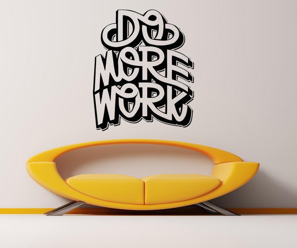 Motivational Quote Wall Decal Sticker. Do More Work #5295