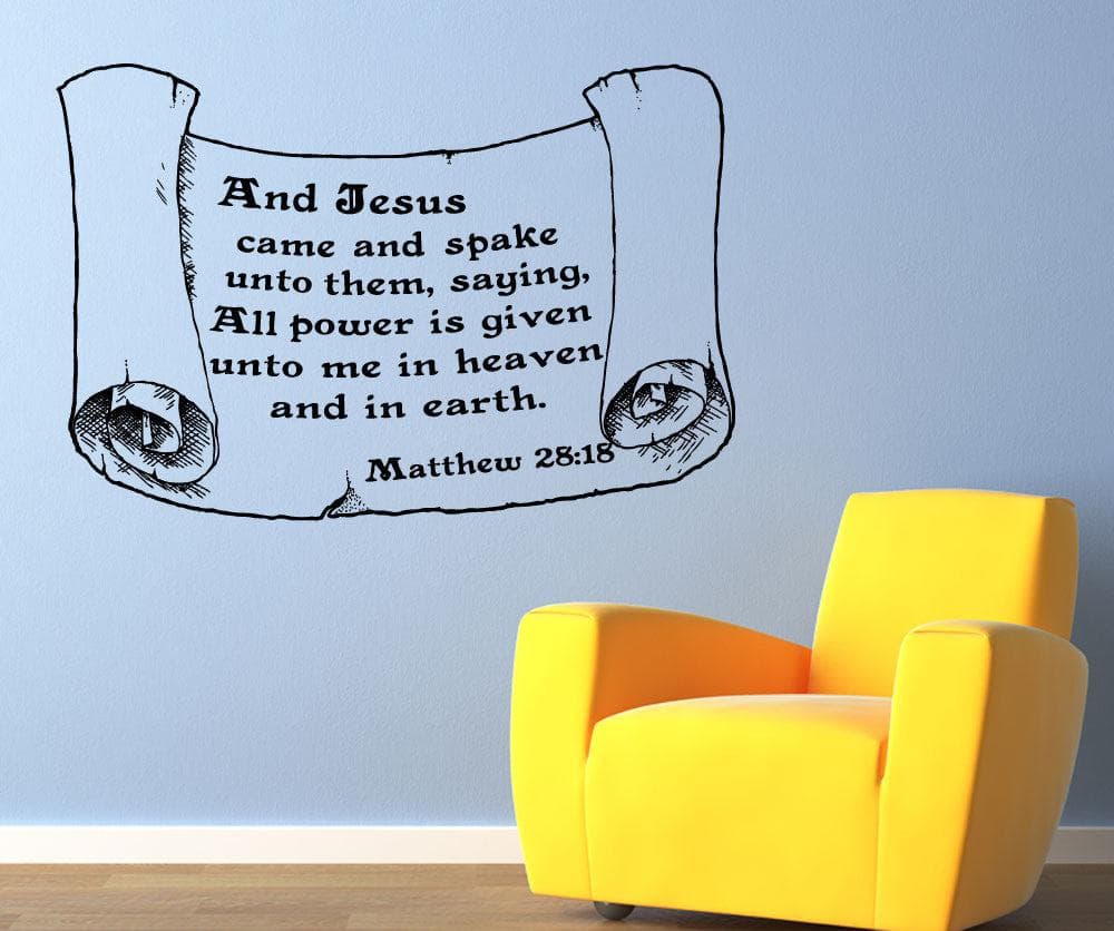 Vinyl Wall Decal Sticker Matthew 28:18 #5386
