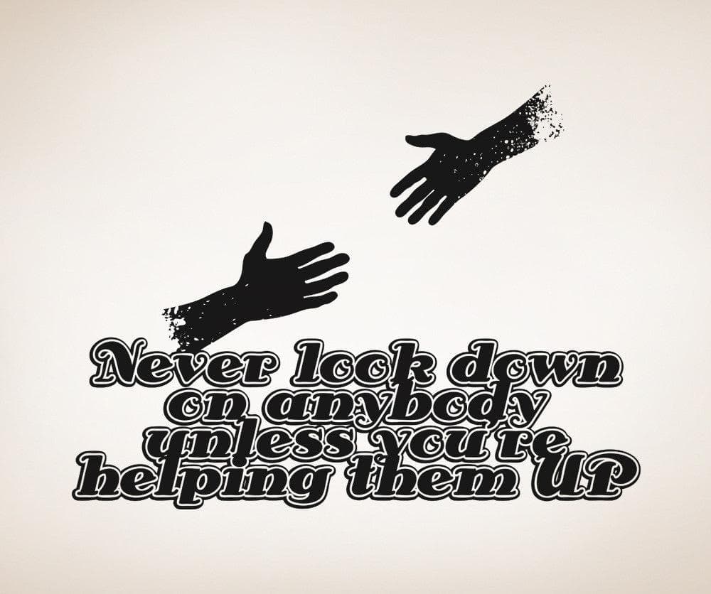 Vinyl Wall Decal Sticker Never Look Down #5446