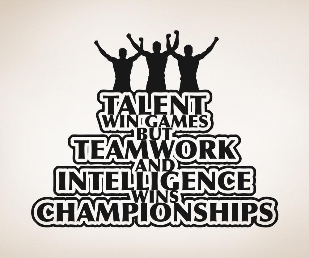Vinyl Wall Decal Sticker Teamwork And Intelligence #5452
