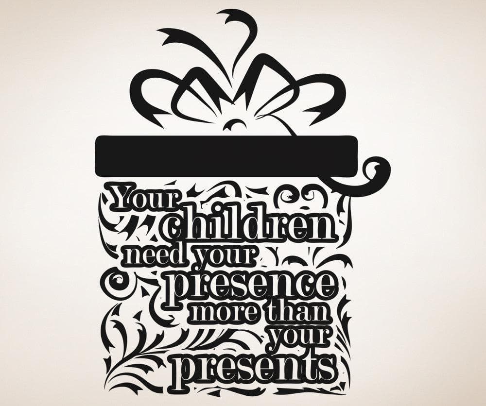 Vinyl Wall Decal Sticker Children Presence Quote #OS_AA1534