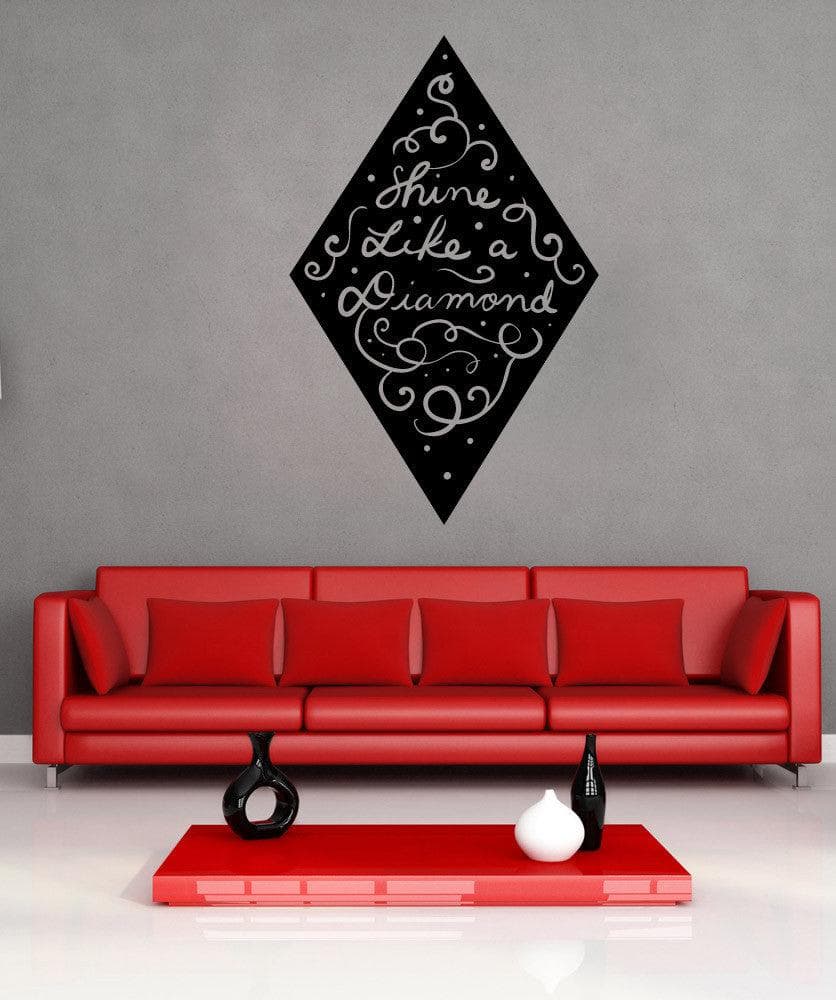 Vinyl Wall Decal Sticker Shine Like a Diamond #OS_MB1192