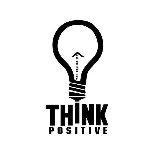 Think Positive, you can do it. Quote Vinyl Wall Decal Sticker #5296