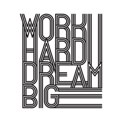 Work Hard Dream Big Motivational Wall Decal. Office Wall Quote. #6657