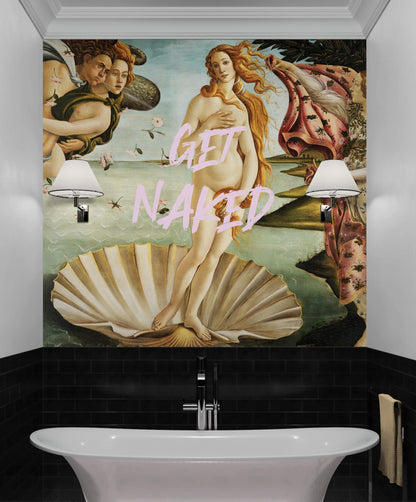 The Birth of Venus “Get Naked” Quote Wallpaper Mural #6868