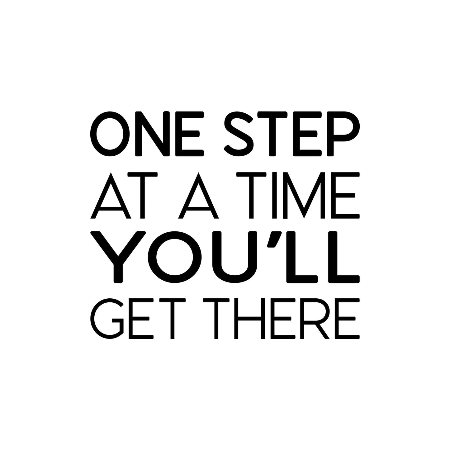 One Step at a Time Motivational Quote Wall Decal. #7045