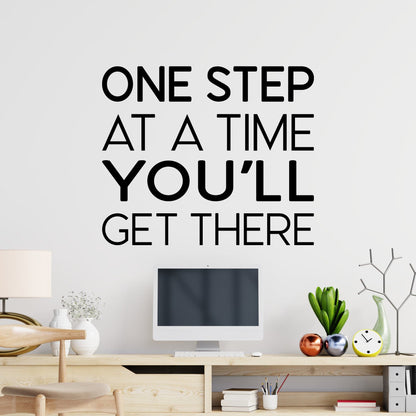 One Step at a Time Motivational Quote Wall Decal. #7045