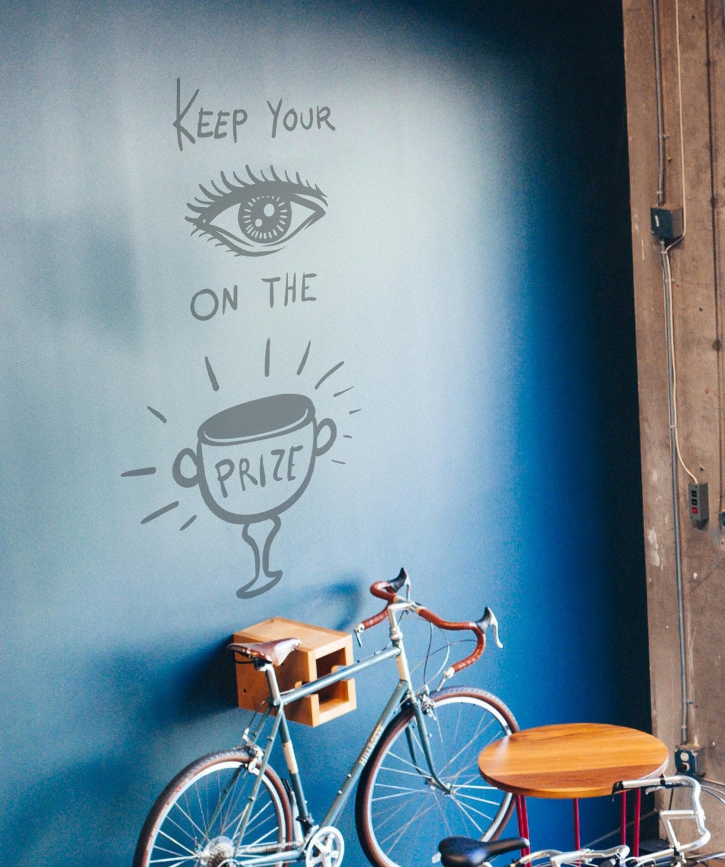 Motivational Quote: Keep Your Eyes on the Prize Wall Decal Sticker. #OS_MB1146