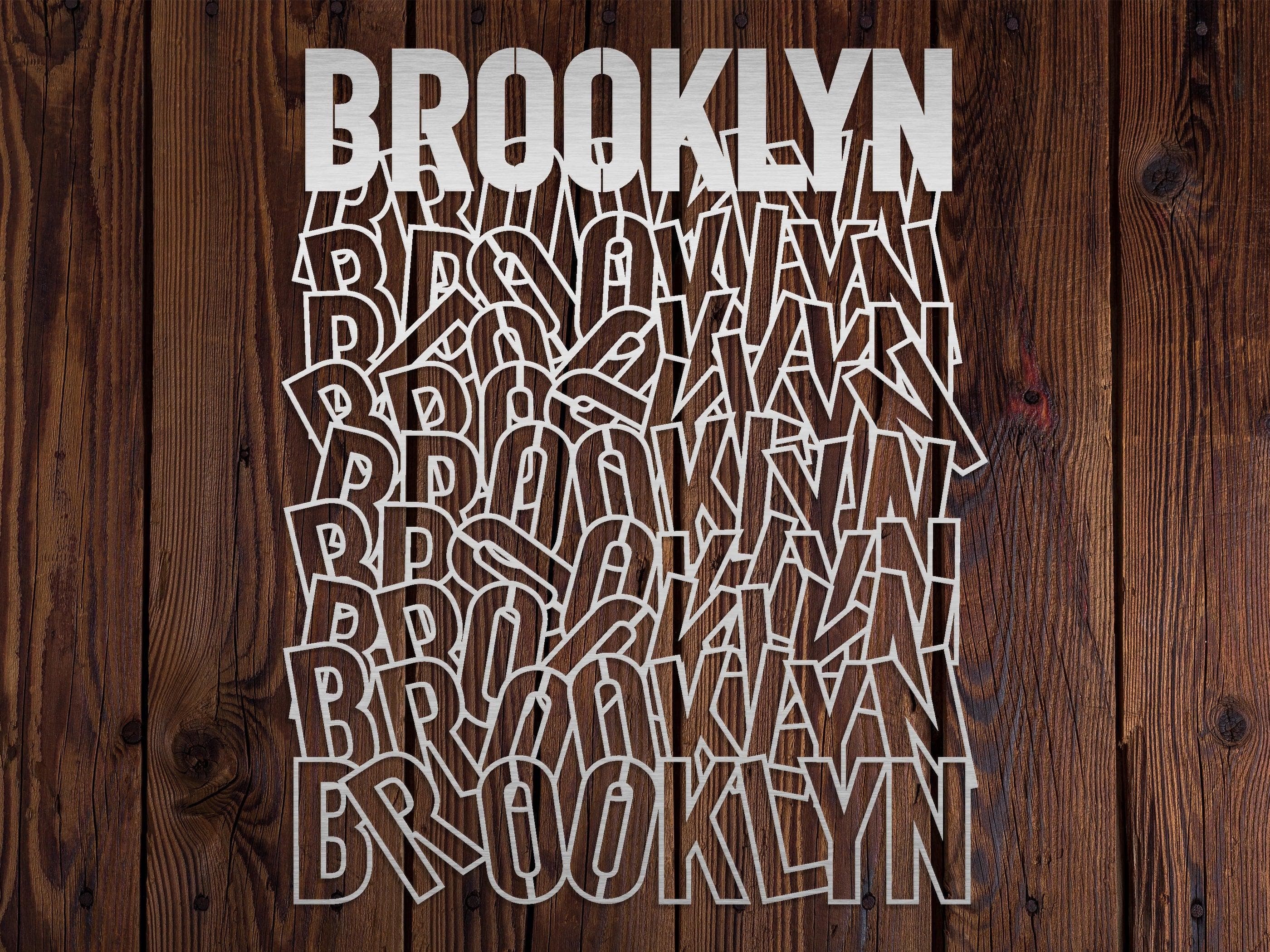 Brooklyn Metal Sign. Power Coated 18 Gauge Steel. #M1002 – StickerBrand