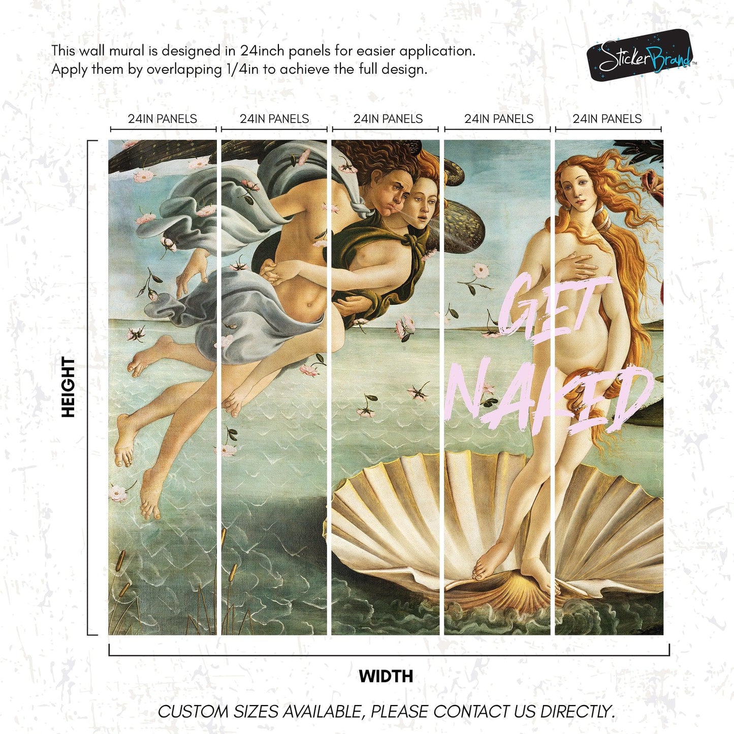 The Birth of Venus “Get Naked” Quote Wallpaper Mural #6868