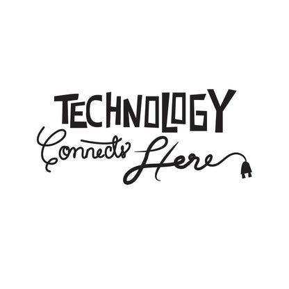 Technology Connects Here Office Quote Vinyl Wall Decal Sticker. #OS_DC576