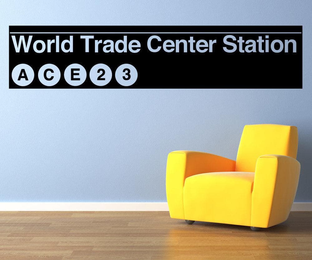 World Trade Center Subway Sign Vinyl Wall Decal Sticker.  #1287