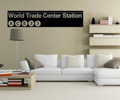 World Trade Center Subway Sign Vinyl Wall Decal Sticker.  #1287