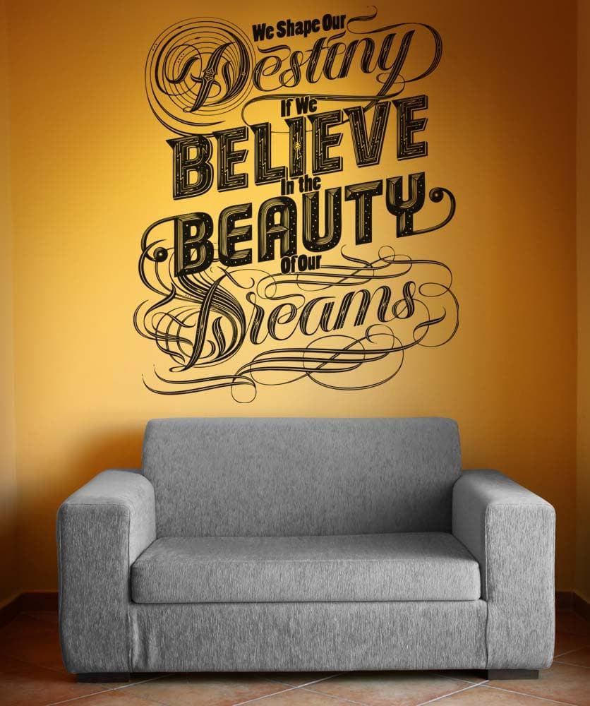 Vinyl Wall Decal Sticker Shape Our Dreams Quote #5135