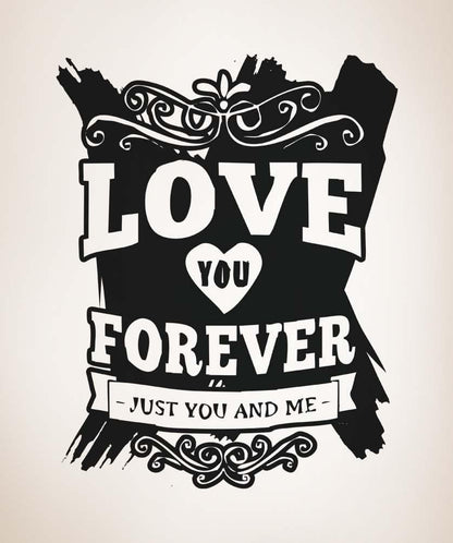 Vinyl Wall Decal Sticker Love You Forever #5142