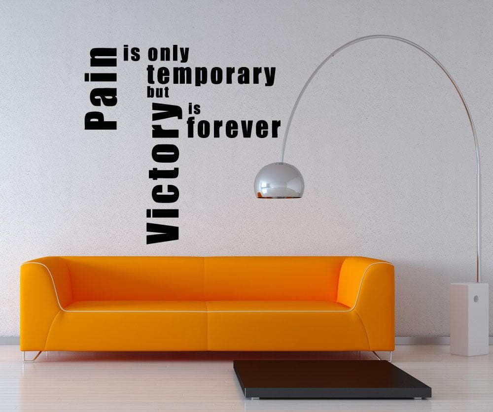 Pain is Temporary But Victory is Forever Motivational Quote Vinyl Wall Decal Sticker. #5185
