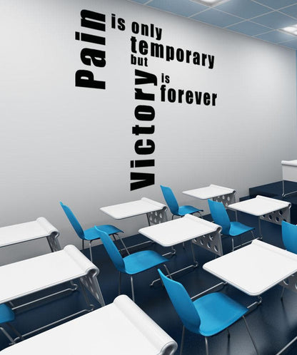 Pain is Temporary But Victory is Forever Motivational Quote Vinyl Wall Decal Sticker. #5185