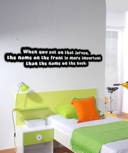 Vinyl Wall Decal Sticker Team Importance Quote #5190