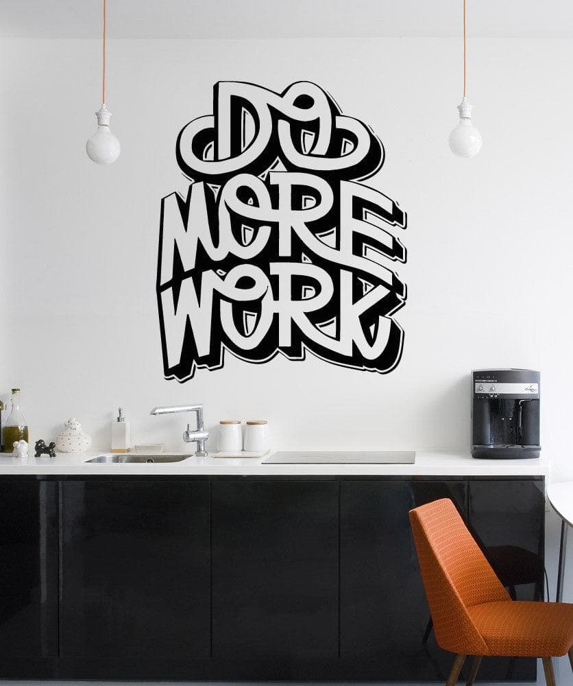 Motivational Quote Wall Decal Sticker. Do More Work #5295
