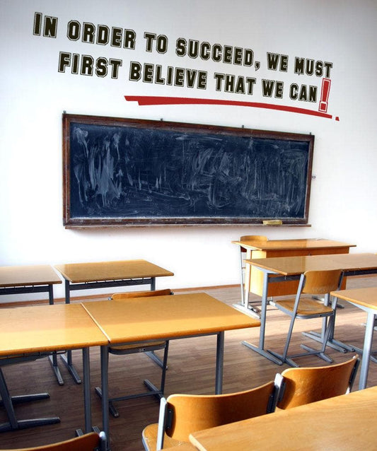 Vinyl Wall Decal Sticker Believe That We Can #5360