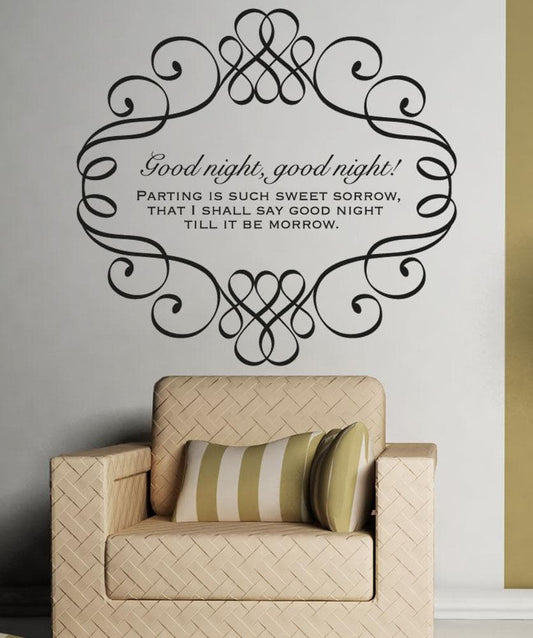 Vinyl Wall Decal Sticker Parting Is Such Sweet Sorrow #5369