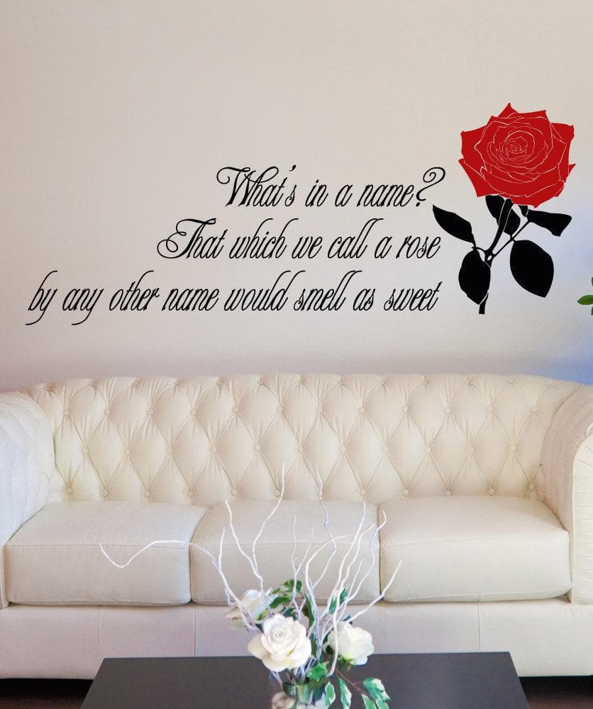 Romeo And Juliet Rose Quote Vinyl Wall Decal Sticker #5377