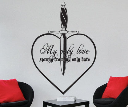 Vinyl Wall Decal Sticker My Only Love Quote #5380