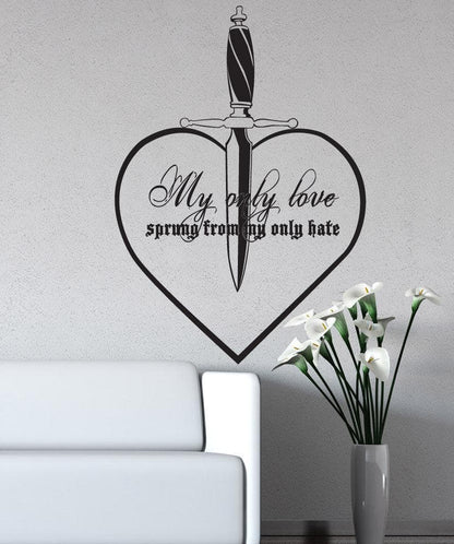 Vinyl Wall Decal Sticker My Only Love Quote #5380