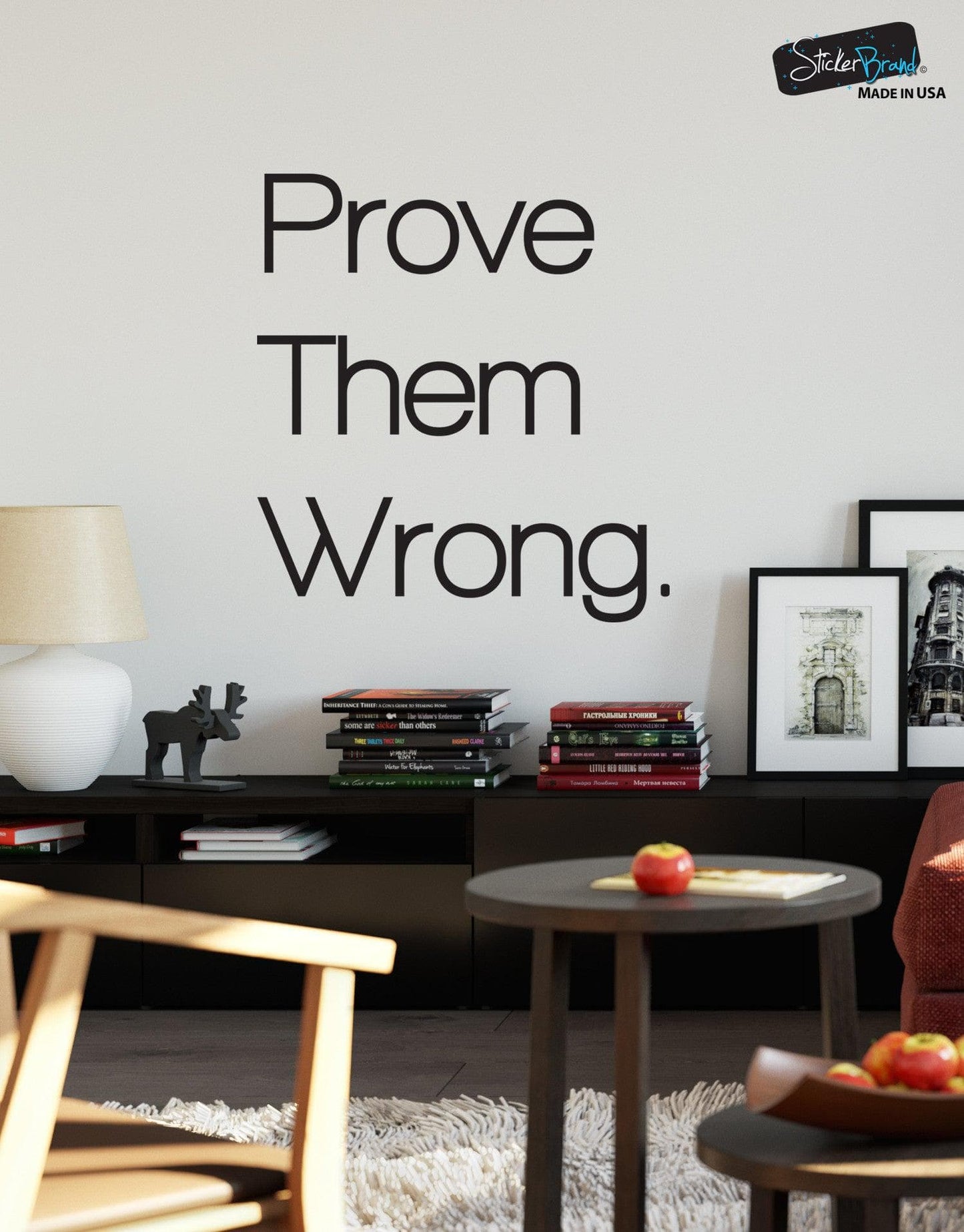 Prove Them Wrong Motivational Quote Vinyl Wall Decal Sticker #6072