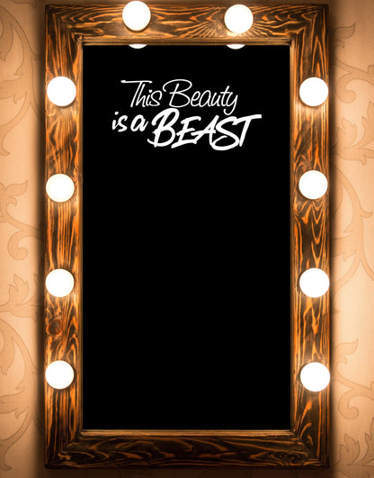 This Beauty is a Beast Motivational Self-Esteem Quote Vinyl Decal Sticker for Mirrors or Walls. Boost your Self-Confidence with Positive Thinking. #6280