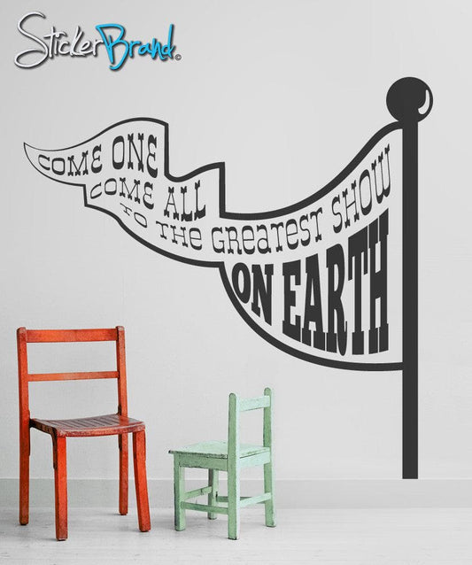 Greatest Show on Earth Flag Sign Vinyl Wall Decal Sticker. #OS_MB190