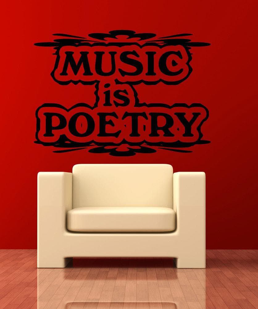 Music is Poetry Motivational Quote Vinyl Wall Decal Sticker. #OS_AA1271