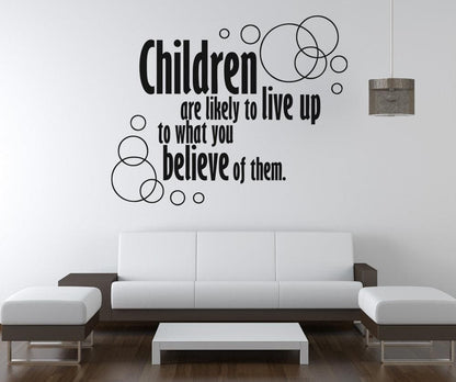 Vinyl Wall Decal Sticker Children Believe Quote #OS_AA1512