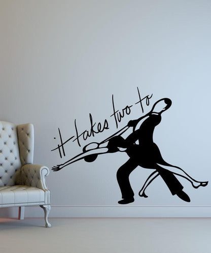 Vinyl Wall Decal Sticker It Takes Two #OS_MB1150