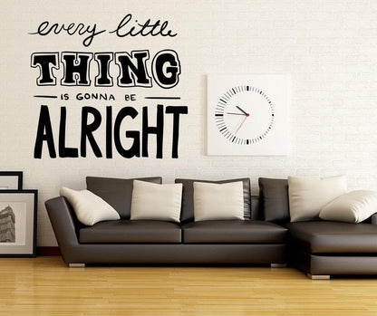 Every Little Thing is Gonna to be Alright Quote. Bob Marley Song Quote Wall Decal. #OS_MB1224