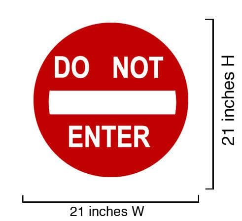 Do Not Enter Sign Printed Wall Graphic Decal Sticker #156