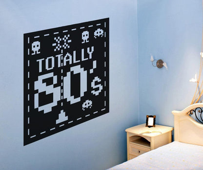 Vinyl Wall Decal Sticker Totally 80's #OS_AA450